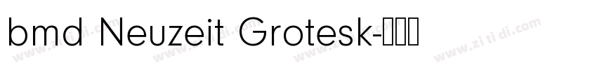 bmd Neuzeit Grotesk字体转换